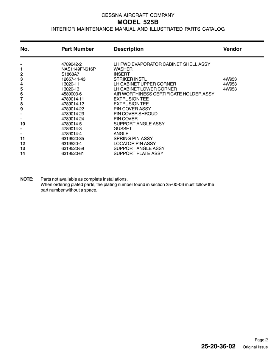 Aviation Part S1868A7 for Cessna 525 Aircraft