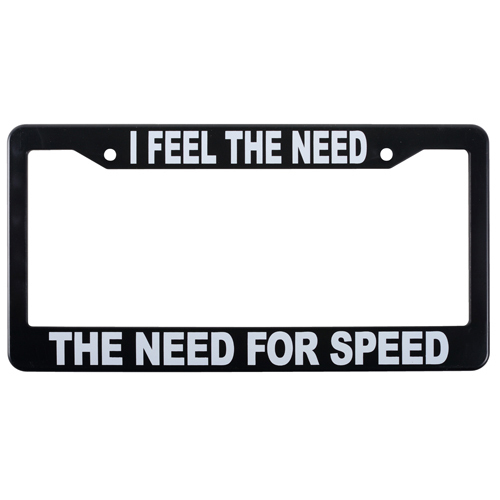 License Plate Frame/I Feel The Need, The Need For Speed FRAME-5