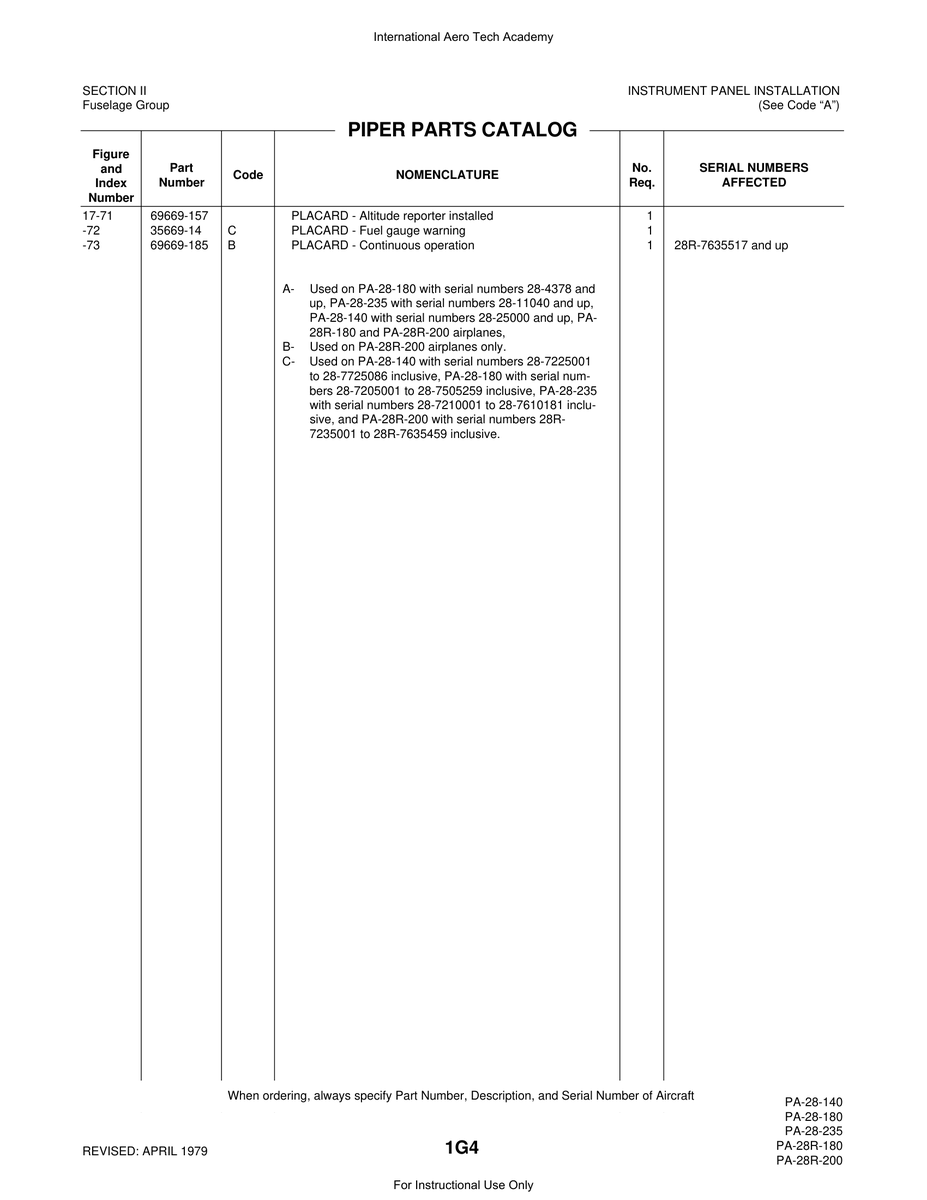 Aviation Part 69669-157 for Piper PA-28 Cherokee Aircraft