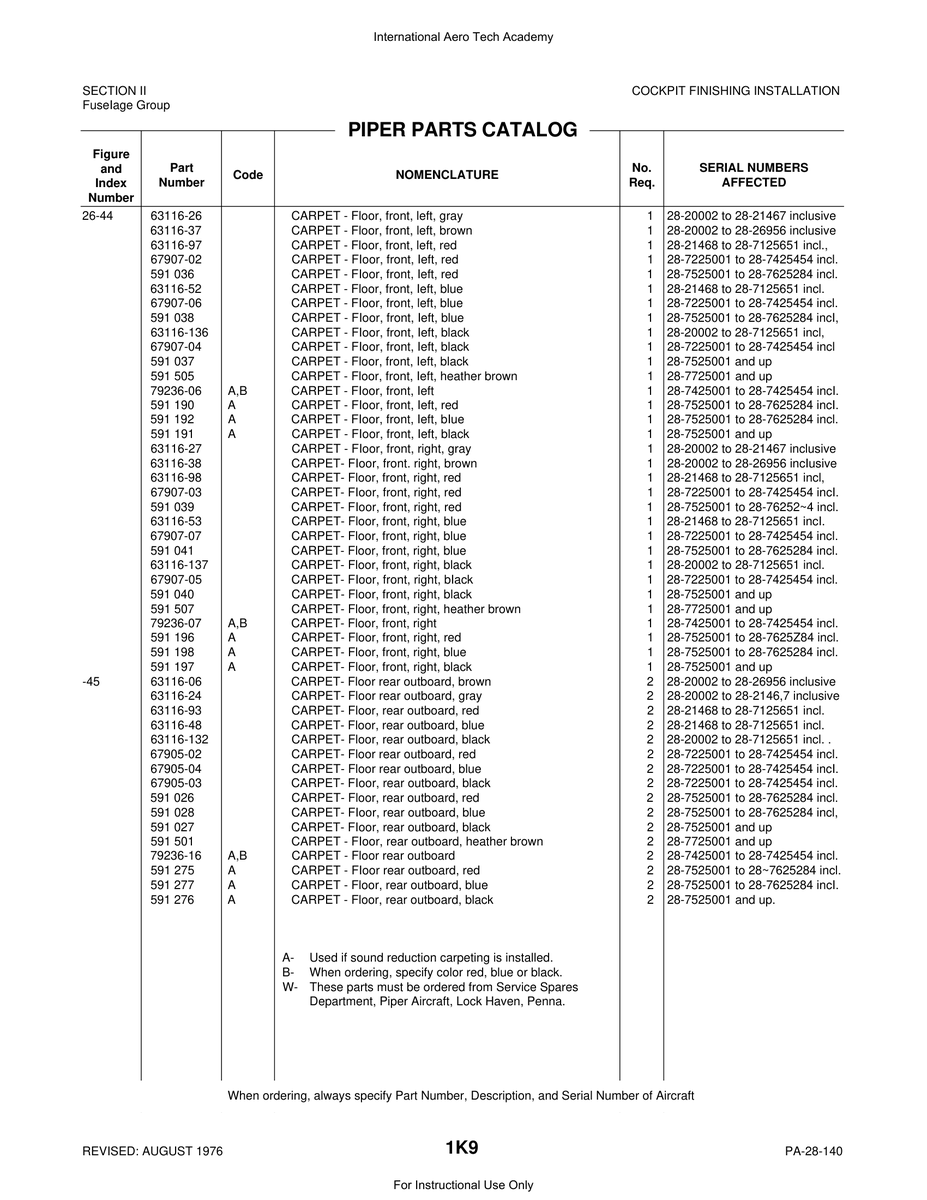 Aviation Part 63116-132 for Piper PA-28 Cherokee Aircraft